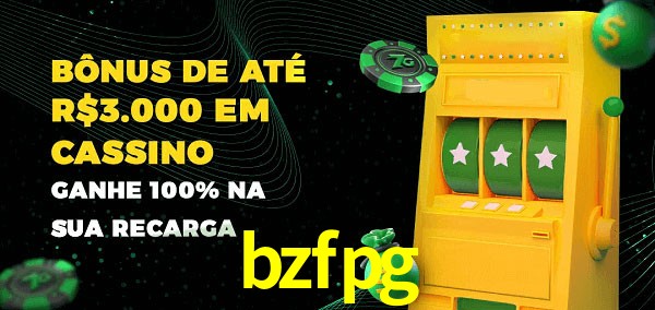 bzfpg melhor bônus de depósito
